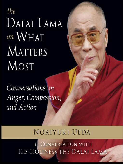 Title details for The Dalai Lama on What Matters Most by Noriyuki Ueda - Wait list